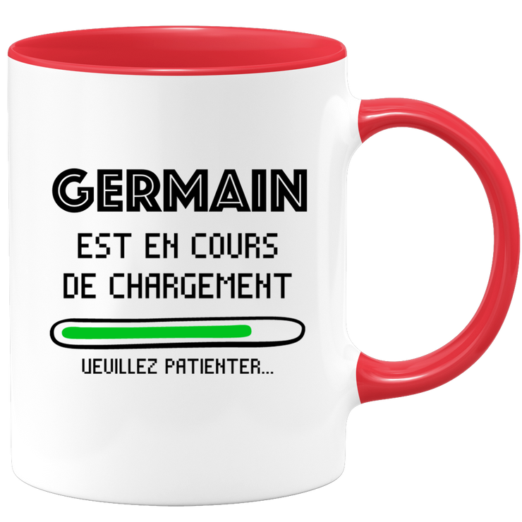 quotedazur - Mug Germain Est En Cours De Chargement Veuillez Patienter - Cadeau Germain Prénom Homme Personnalisé - Cadeau Annniversaire Noël Adolescent Collègue