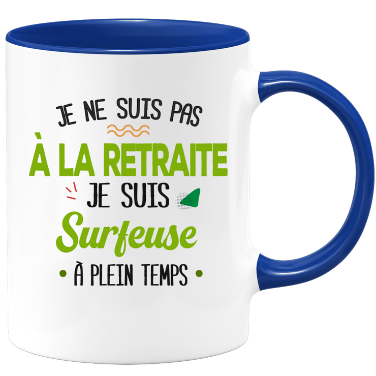 quotedazur - Mug Retraite Je Suis Surfeuse - Cadeau Humour Sport - Idée Cadeau Retraite Original Surf - Tasse Surfeuse - Départ Retraite Anniversaire Ou Noël