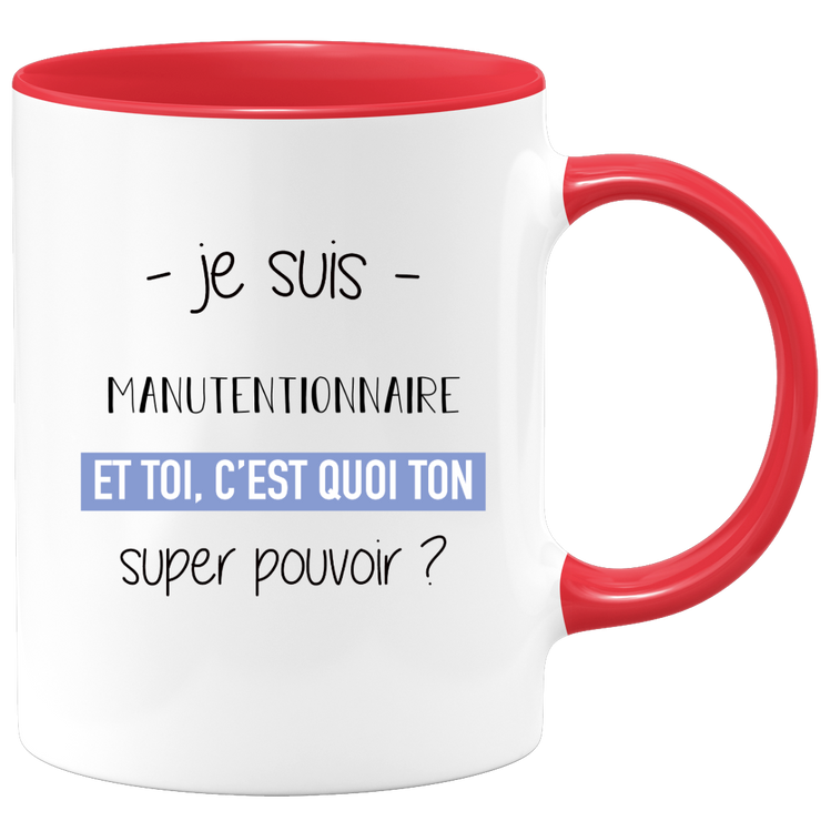 quotedazur - Mug Je Suis Manutentionnaire Et Toi C'est Quoi Ton Super Pouvoir - Cadeau Humour Travail - Idée Cadeau Départ Collègue - Tasse Chef Manutentionnaire - Idéal Pour Noël Au Bureau