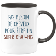 Mug pas besoin de cheveux pour être un super Beau-fils