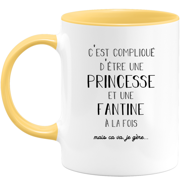 quotedazur - Mug Prénom Fantine Compliqué D'Être Une Princesse Et Une Fantine Mais Ca Va Je Gère - Cadeau Humour Prénom - Idée Cadeau  Saint Valentin - Tasse Prénom Fantine - Idéal Pour Noël