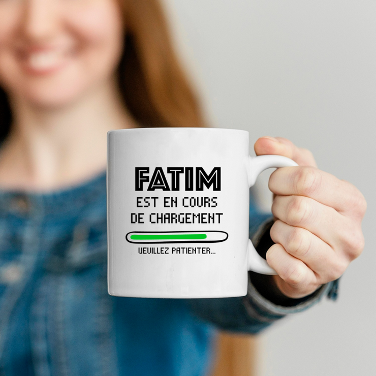 Fatim Mug Is Loading Please Wait - Personalized Fatim First Name Woman Gift