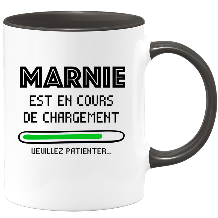 Mug Marnie Is Loading Please Wait - Personalized Marnie First Name Woman Gift