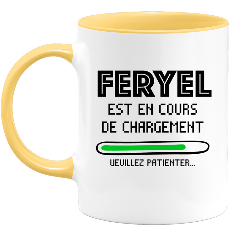 Mug Feryel Is Loading Please Wait - Personalized First Name Woman Feryel Gift