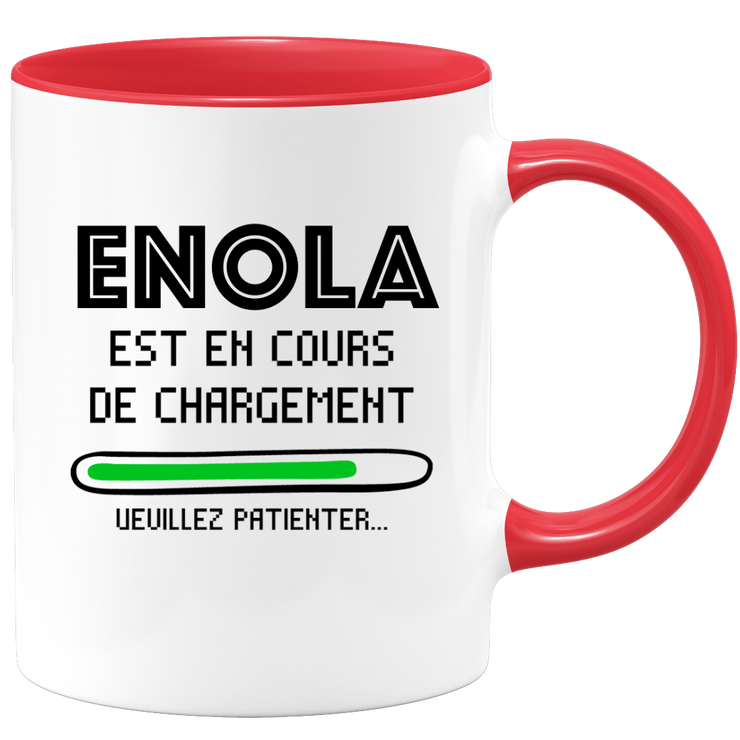 quotedazur - Mug Enola Est En Cours De Chargement Veuillez Patienter - Cadeau Enola Prénom Femme Personnalisé - Cadeau Annniversaire Noël Adolescent Collègue