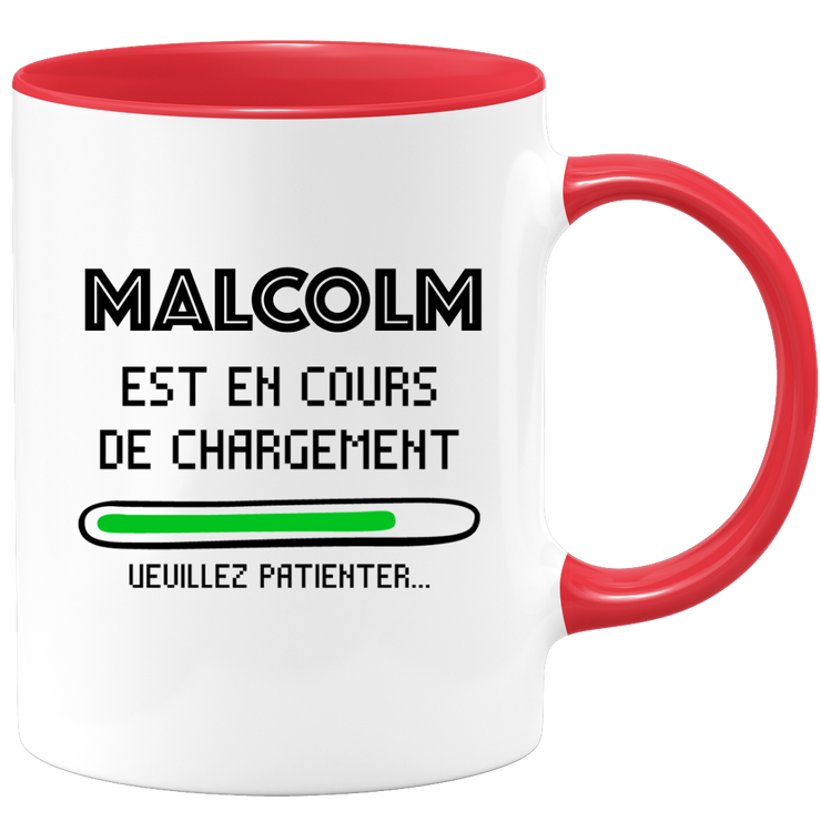 quotedazur - Mug Malcolm Est En Cours De Chargement Veuillez Patienter - Cadeau Malcolm Prénom Homme Personnalisé - Cadeau Annniversaire Noël Adolescent Collègue