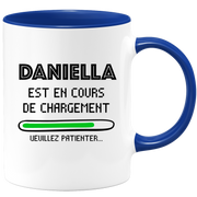 quotedazur - Mug Daniella Est En Cours De Chargement Veuillez Patienter - Cadeau Daniella Prénom Femme Personnalisé - Cadeau Annniversaire Noël Adolescent Collègue