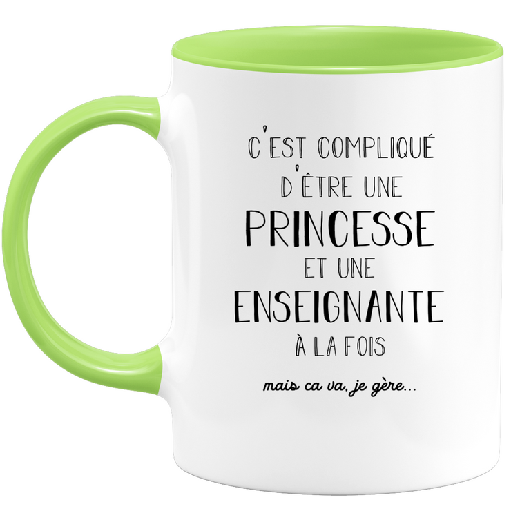 quotedazur - Mug Princesse Et Enseignante A La Fois Mais Je Gère - Tasse Cadeau Femme Travail Fête Des Mères Anniversaire - Cadeau Départ ou Noël Pour Une Enseignante