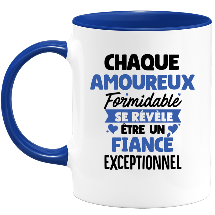 quotedazur - Mug Chaque Amoureux Formidable Se Révèle Être Un Fiancé Exceptionnel - Cadeau Futur Fiancé - Surprise Annonce Grossesse Garçon/Fille Naissance Bébé Gender Reveal