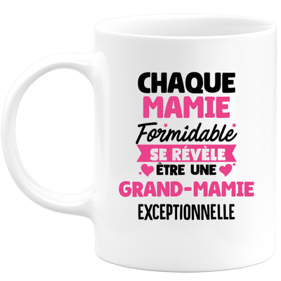 quotedazur - Mug Chaque Mamie Formidable Se Révèle Être Une Grand-Mamie Exceptionnelle - Cadeau Future Grand-Mamie - Surprise Annonce Grossesse Garçon/Fille Naissance Bébé Gender Reveal