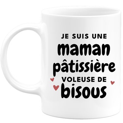 quotedazur - Mug Je Suis Une Maman Pâtissière Voleuse De Bisous - Cadeau Fête Des Mères Original - Idée Cadeau Pour Anniversaire Maman - Cadeau Pour Future Maman Naissance