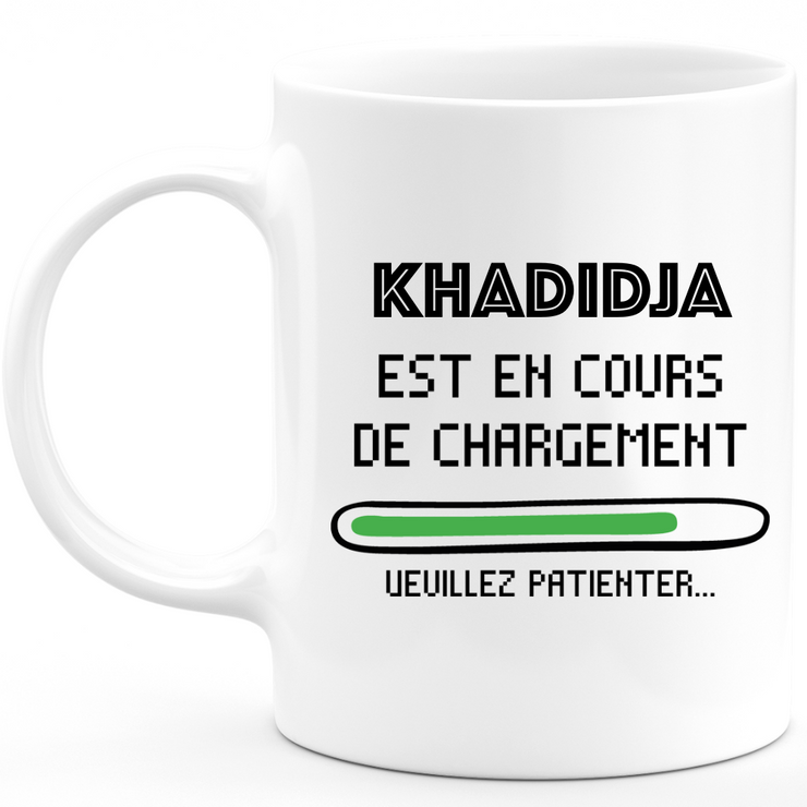 Khadidja Mug Is Loading Please Wait - Personalized Khadidja First Name Woman Gift