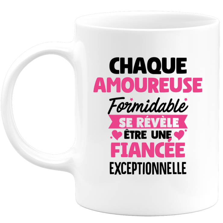 quotedazur - Mug Chaque Amoureuse Formidable Se Révèle Être Une Fiancée Exceptionnelle - Cadeau Future Fiancée - Surprise Annonce Grossesse Garçon/Fille Naissance Bébé Gender Reveal