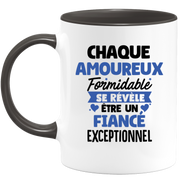 quotedazur - Mug Chaque Amoureux Formidable Se Révèle Être Un Fiancé Exceptionnel - Cadeau Futur Fiancé - Surprise Annonce Grossesse Garçon/Fille Naissance Bébé Gender Reveal