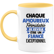 quotedazur - Mug Chaque Amoureux Formidable Se Révèle Être Un Fiancé Exceptionnel - Cadeau Futur Fiancé - Surprise Annonce Grossesse Garçon/Fille Naissance Bébé Gender Reveal