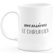 quotedazur - Mug Monsieur Le Chirurgien - Cadeau Humour Métier Travail  - Idée Cadeau Chirurgien Pot De Départ Chef Mutation - Tasse Cadeau Retraite Noël Au Bureau